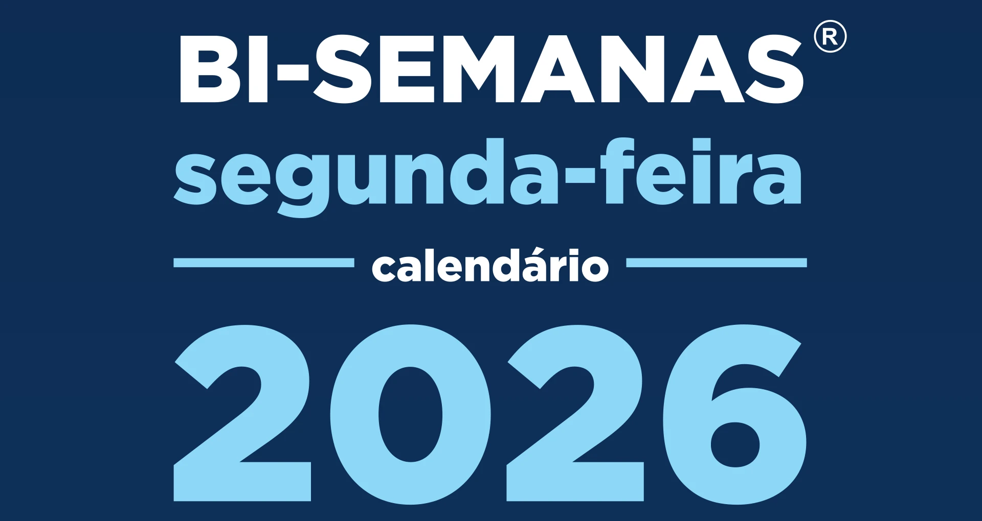 Bi -  Semana 2026